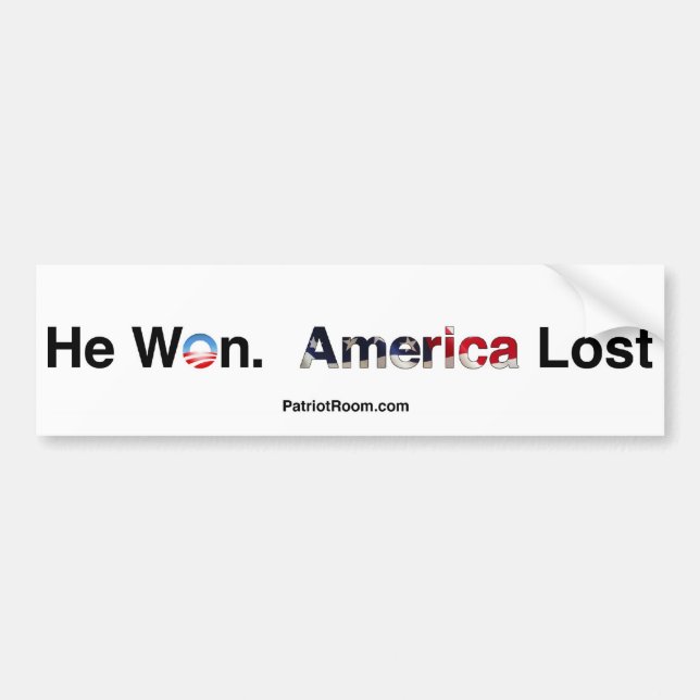 He Won. America Lost Bumper sticker (Front)