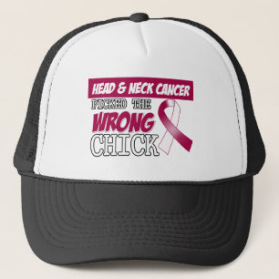 Head and Neck Cancer Picked The Wrong Chick Trucker Hat