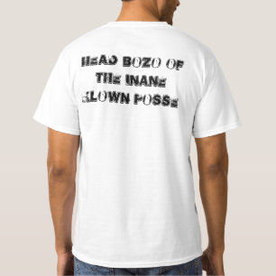 Head Bozo Of The Inane Klown Posse T-Shirt