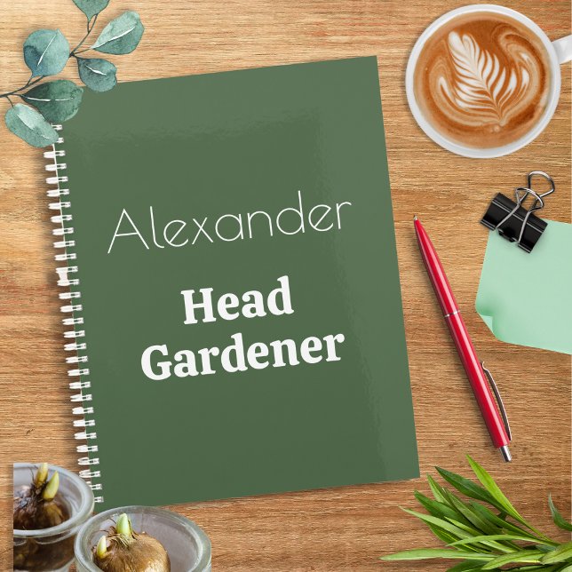 Head Gardener Funny Custom Personalised Gardening Planner (A spiral-bound garden planner with Head Gardener words, to personalize with the recipient's name)