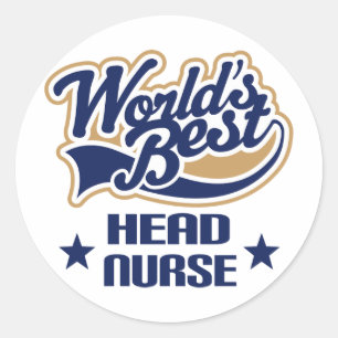 Head Nurse Gift Classic Round Sticker