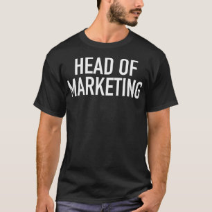 Head of Marketing Crew Staff Assistant Director  T-Shirt