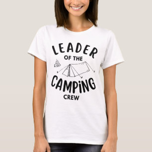 Head of the camping crew - Leader of the camping c T-Shirt