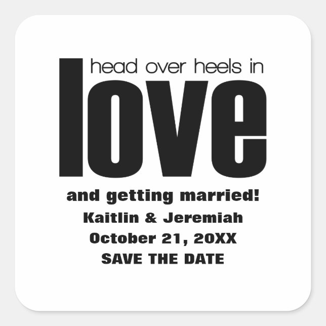Head Over Heels Save the Date Stickers, Black Square Sticker (Front)