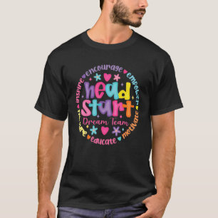Head Start Dream Team Squad Teacher Headstart Back T-Shirt