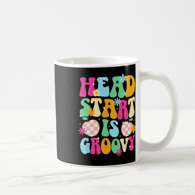 Head Start Is Groovy First Day Of Head Start Stude Coffee Mug (Right)
