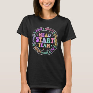 Head Start Team Homeschool Teacher Back to School T-Shirt