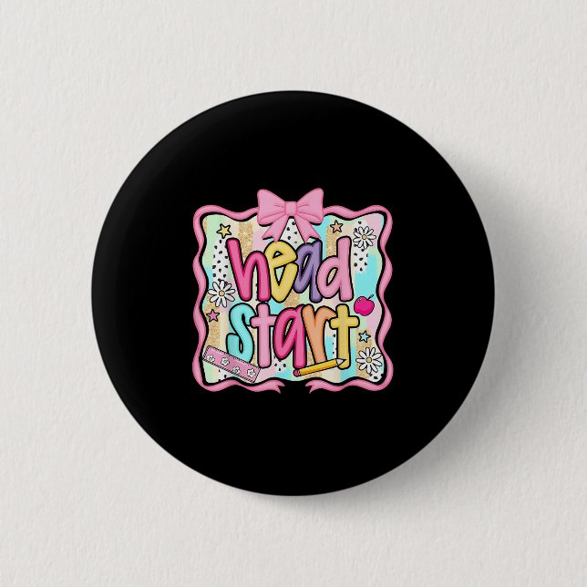Head Start Team Homeschool Teacher Headstart Back  6 Cm Round Badge (Front)