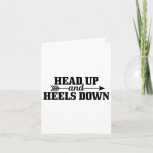 Head Up &amp; Heels Down Horseback Riding Horse Gi Card