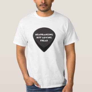 Headbanging, Riff Loving Freak T-Shirt