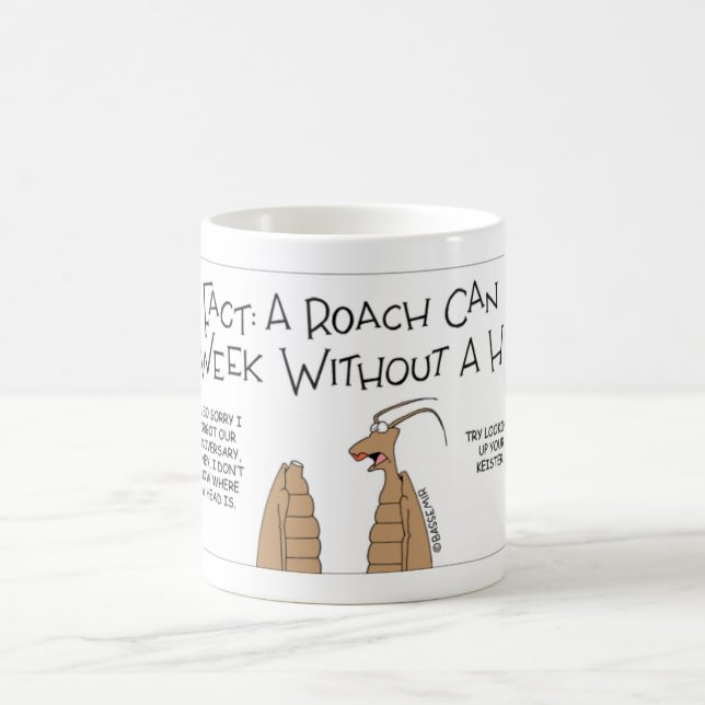 Headless Roach fun fact Coffee Mug (Center)