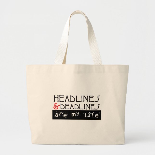 Headlines & Deadlines Large Tote Bag (Front)