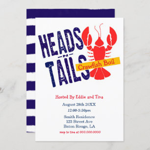 Heads N Tails Crawfish Boil Party  Invitation
