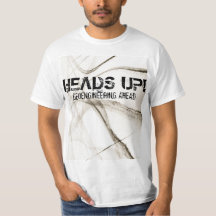 HEADS UP!  GEOENGINEERING AHEAD T-Shirt