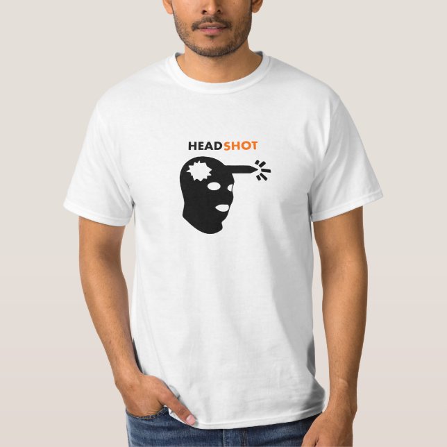 Headshot! T-Shirt (Front)