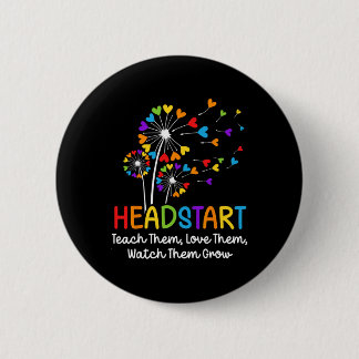 Headstart Teacher Early Childhood Educator  6 Cm Round Badge