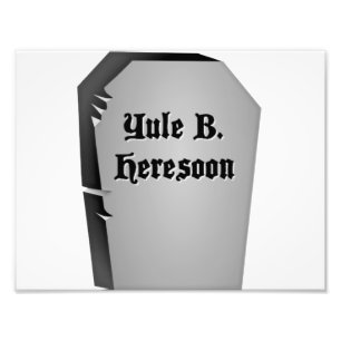 Headstone Humour Photo Print