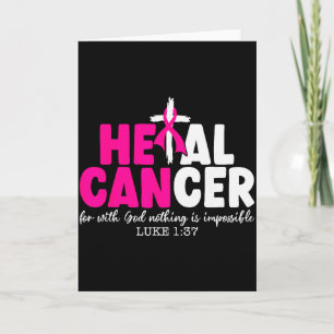 Heal Cancer Believe God Christian Breast Cancer Aw Card