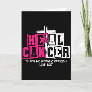 Heal Cancer Believe God Christian Breast Cancer Aw Card