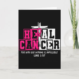 Heal Cancer Believe God Christian Breast Cancer Aw Card
