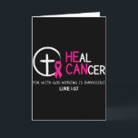 Heal Cancer Believe God Christian Breast Cancer Aw Card<br><div class="desc">Heal Cancer Believe God Christian Breast Cancer Awareness _3</div>