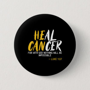 Heal Cancer Childhood Cancer Awareness Month Suppo 6 Cm Round Badge