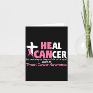 Heal Cancer Christian Believe God Breast Cancer Aw Card