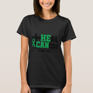 Heal Cancer Christian Believe God Liver Cancer Awa T-Shirt