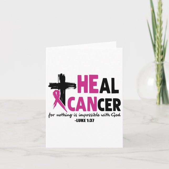 Heal Cancer For Nothing Is Impossible With God Luk Card (Front)