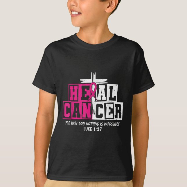 Heal Cancer Jesus Christian Nk Breast Cancer Aware T-Shirt (Front)