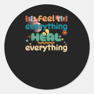 Heal Everything Mental Health Awareness Sticker