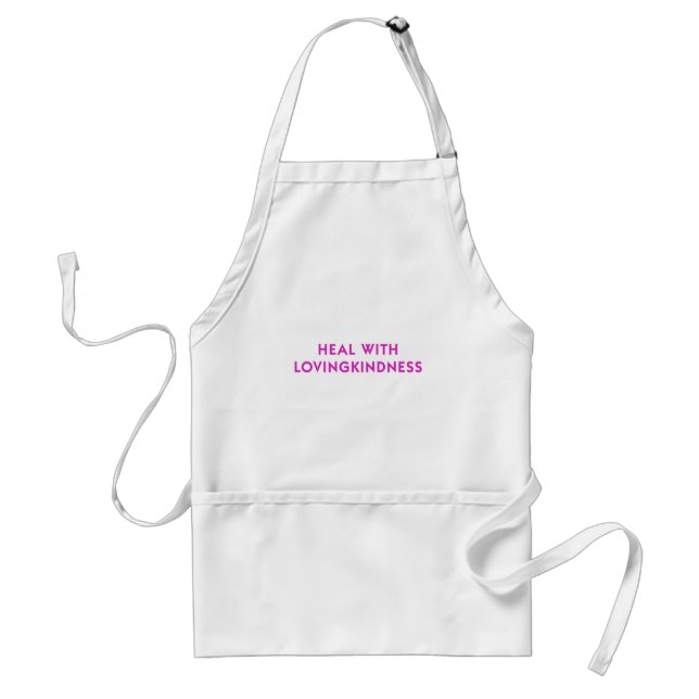 Heal with Lovingkindness Standard Apron (Front)