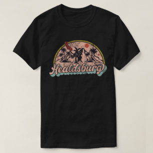 Healdsburg, California T-Shirt