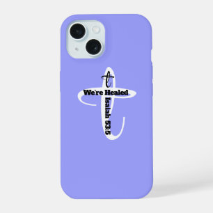 Healed by Jesus Bible Verse Christian Faith Blue iPhone 15 Case