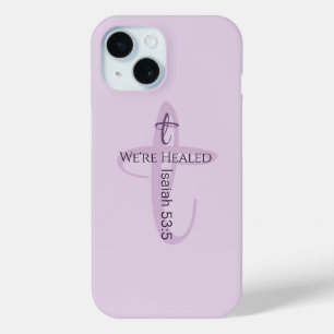 Healed by Jesus Bible Verse Christian Faith iPhone 15 Case
