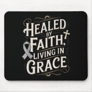 Healed Faith Living Grace Diabetes Awareness Mouse Pad