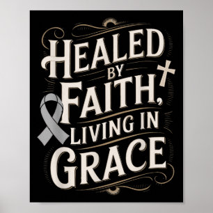Healed Faith Living Grace Diabetes Awareness  Poster