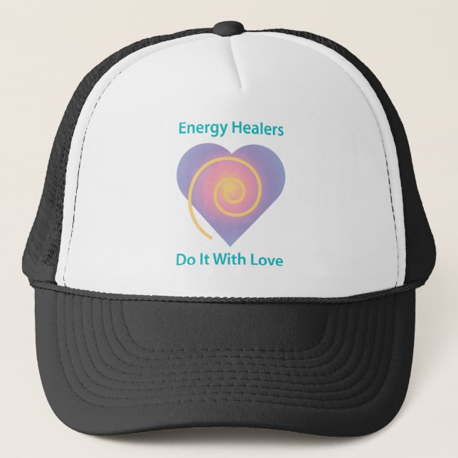 Healers Do It With Love Trucker Hat (Front)