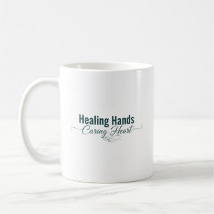 Healing Hands, Caring Heart Coffee Mug