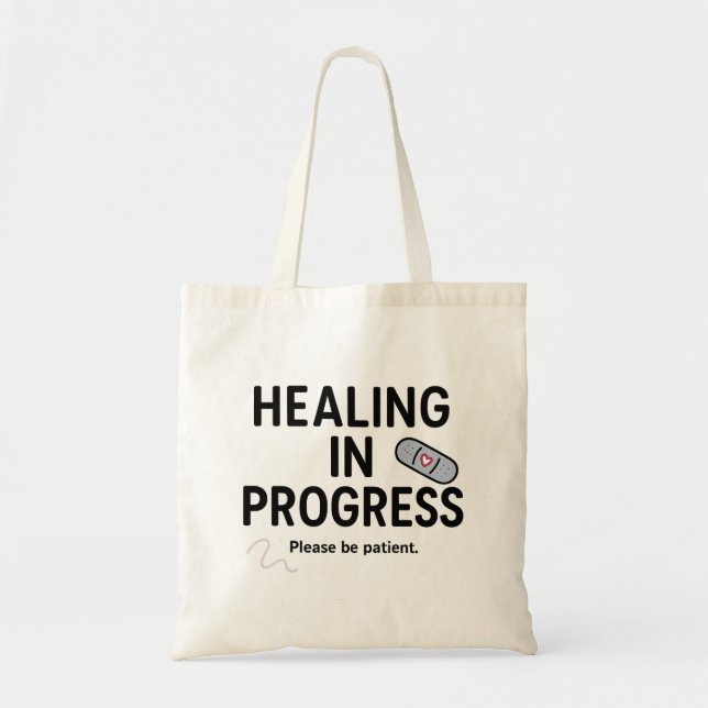 Healing in Progress – Tote Bag (Front)
