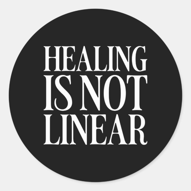 Healing Is Not Linear Classic Round Sticker (Front)