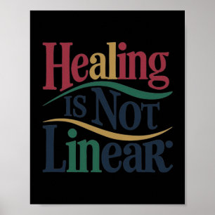 Healing Is Not Linear Sticker Poster