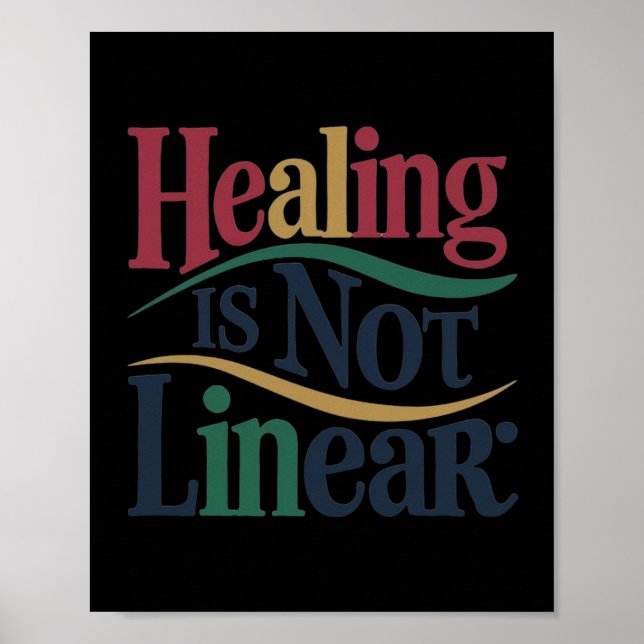 Healing Is Not Linear Sticker  Poster (Front)