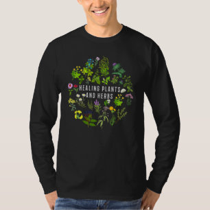 Healing Plants And Herbs Garden Growers 2 T-Shirt