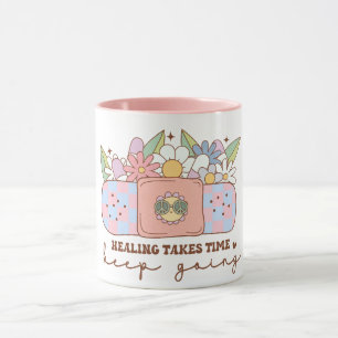 Healing Takes Time Keep Going, Mental Health Quote Mug