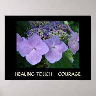 HEALING TOUCH Art Gifts COURAGE Hydrangea Art Poster