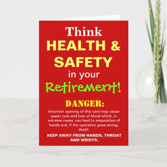 Health and Safety Funny Retirement Joke Card (Front)