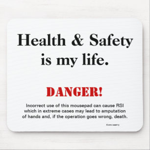Health and Safety Joke Spoof Warning Sign Mouse Pad