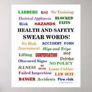 Health and Safety Swear Words - Annoying But Funny Poster