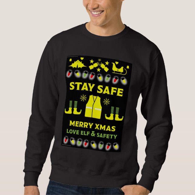 Health And Safety Xmas Gifts T-Shirt  Sweatshirt (Front)